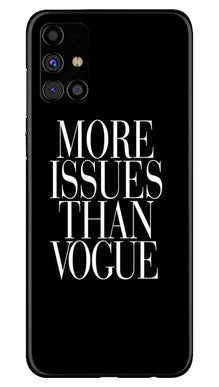 More Issues than Vague Mobile Back Case for Samsung Galaxy M51 (Design - 74)