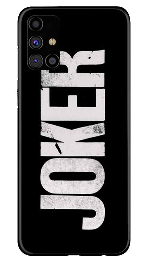 Joker Mobile Back Case for Samsung Galaxy M31s (Design - 327)