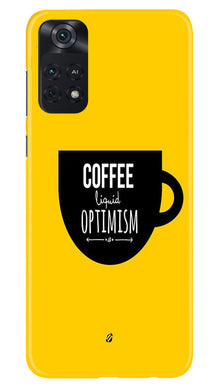 Coffee Optimism Mobile Back Case for Poco M4 Pro 4G (Design - 313)