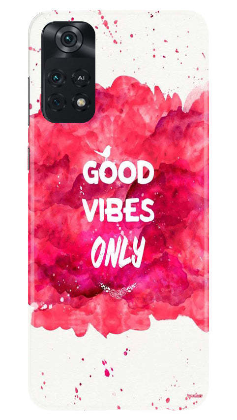 Good Vibes Only Mobile Back Case for Poco M4 Pro 4G (Design - 351)