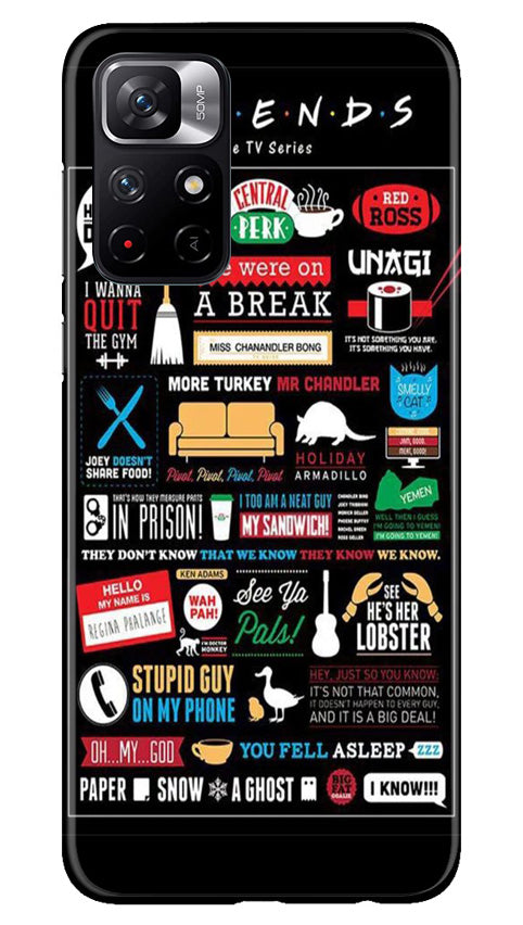 Friends Case for Poco M4 Pro 5G  (Design - 145)