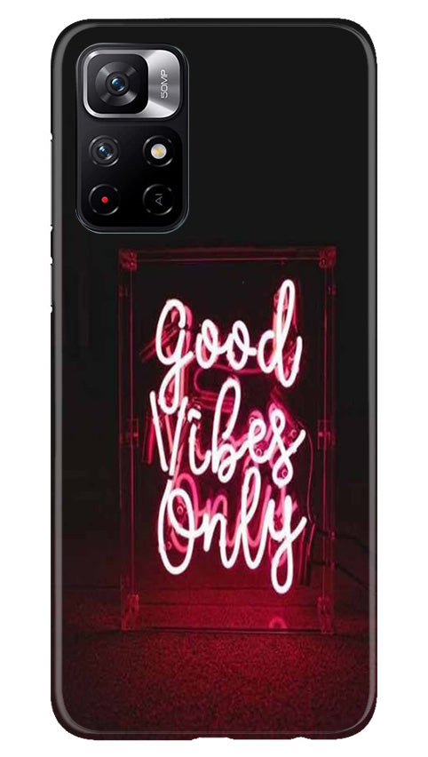 Good Vibes Only Mobile Back Case for Poco M4 Pro 5G (Design - 314)