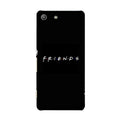 Friends Case for Sony M5  (Design - 143)