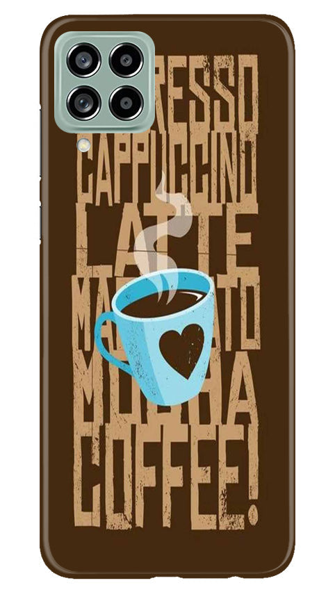 Love Coffee Mobile Back Case for Samsung Galaxy M53 5G (Design - 311)