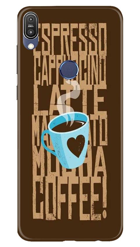 Love Coffee Mobile Back Case for Asus Zenfone Max M1 (Design - 351)