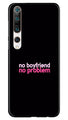 No Boyfriend No problem Case for Xiaomi Mi 10  (Design - 138)