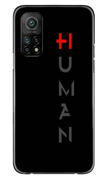 Human Mobile Back Case for Mi 10T  (Design - 141)