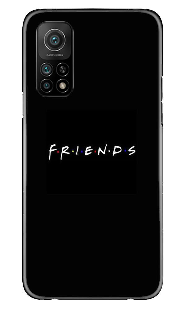 Friends Case for Mi 10T  (Design - 143)