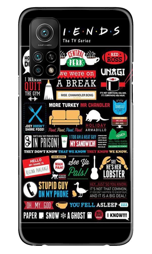 Friends Case for Mi 10T  (Design - 145)