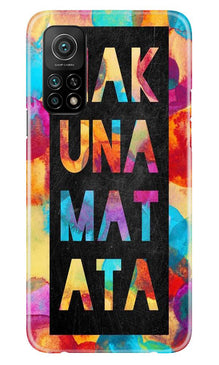 Hakuna Matata Mobile Back Case for Mi 10T (Design - 323)