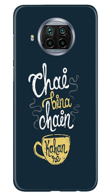 Chai Bina Chain Kahan Mobile Back Case for Xiaomi Mi 10i  (Design - 144)