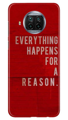 Everything Happens Reason Mobile Back Case for Xiaomi Mi 10i (Design - 378)