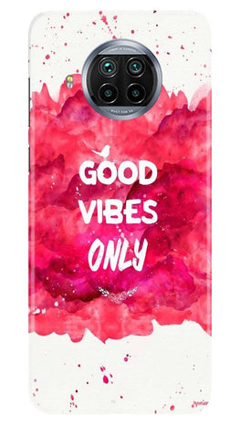 Good Vibes Only Mobile Back Case for Xiaomi Mi 10i (Design - 393)