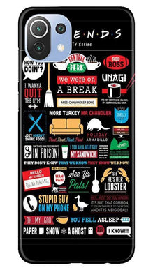Friends Mobile Back Case for Mi 11 Lite 5G   (Design - 145)