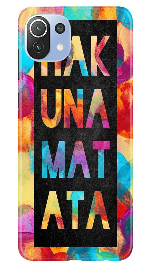 Hakuna Matata Mobile Back Case for Mi 11 Lite 5G (Design - 323)