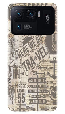 Travel Mobile Back Case for Mi 11 Ultra  (Design - 104)