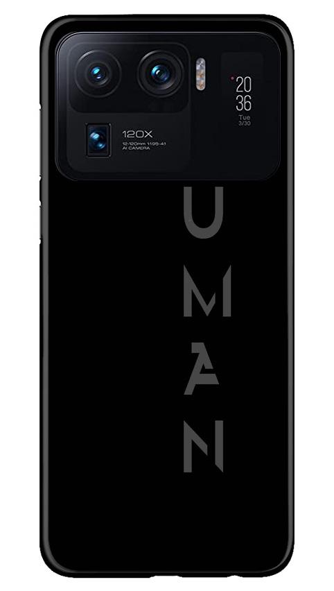 Human Case for Mi 11 Ultra  (Design - 141)