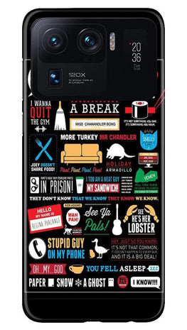 Friends Case for Mi 11 Ultra(Design - 145)