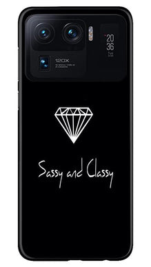 Sassy and Classy Mobile Back Case for Mi 11 Ultra (Design - 264)