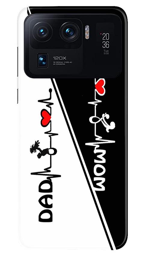 Love Mom Dad Mobile Back Case for Mi 11 Ultra (Design - 385)