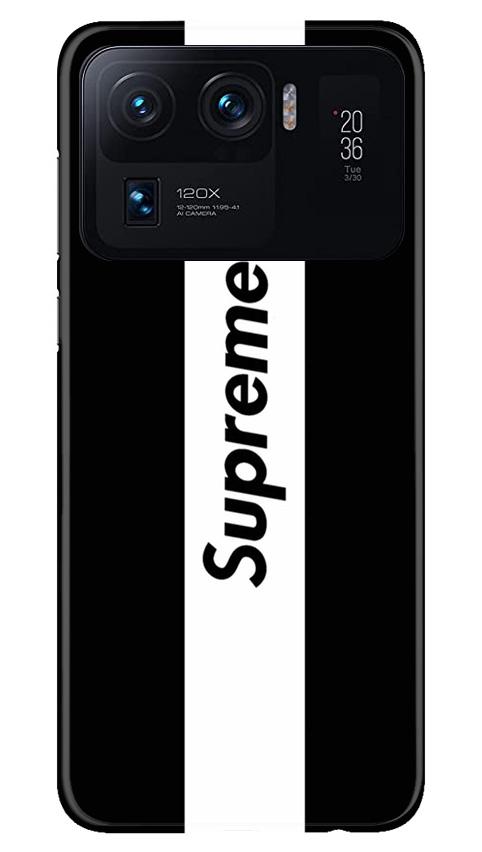 Supreme Mobile Back Case for Mi 11 Ultra (Design - 388)