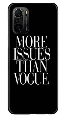 More Issues than Vague Mobile Back Case for Mi 11X 5G (Design - 74)