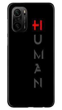 Human Mobile Back Case for Mi 11X 5G  (Design - 141)