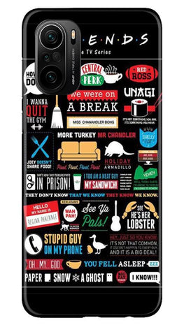 Friends Case for Mi 11X 5G(Design - 145)