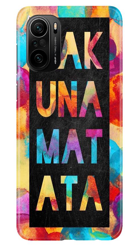 Hakuna Matata Mobile Back Case for Mi 11X 5G (Design - 323)