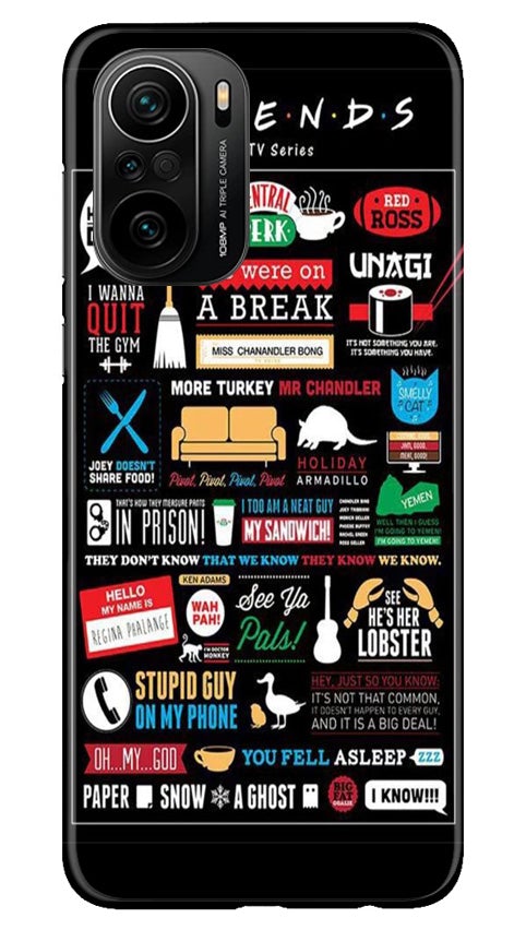 Friends Case for Mi 11X Pro 5G  (Design - 145)