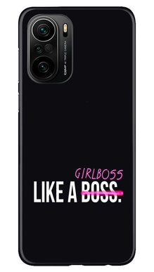 Like a Girl Boss Mobile Back Case for Mi 11X Pro 5G (Design - 265)