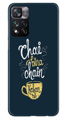 Chai Bina Chain Kahan Mobile Back Case for Xiaomi Mi 11i 5G  (Design - 144)