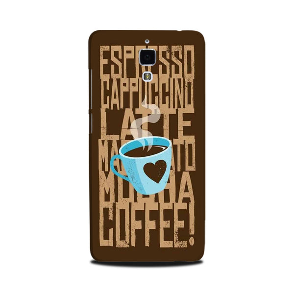 Love Coffee Mobile Back Case for Mi 4  (Design - 351)