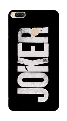 Joker Mobile Back Case for Mi A1  (Design - 327)