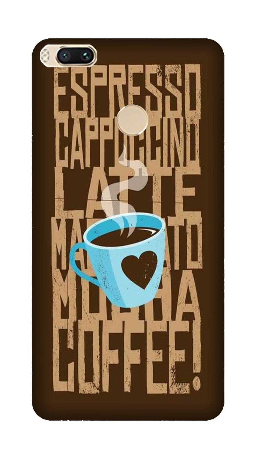 Love Coffee Mobile Back Case for Mi A1  (Design - 351)