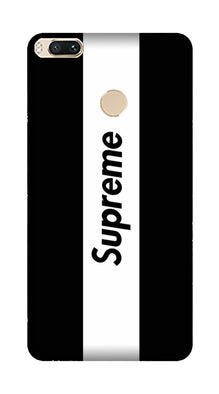 Supreme Mobile Back Case for Mi A1  (Design - 388)