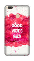 Good Vibes Only Mobile Back Case for Mi A1  (Design - 393)