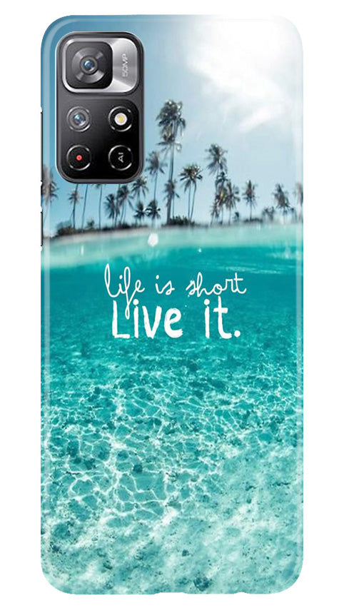 Life is short live it Case for Redmi Note 11