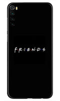 Friends Case for Xiaomi Redmi Note 8  (Design - 143)