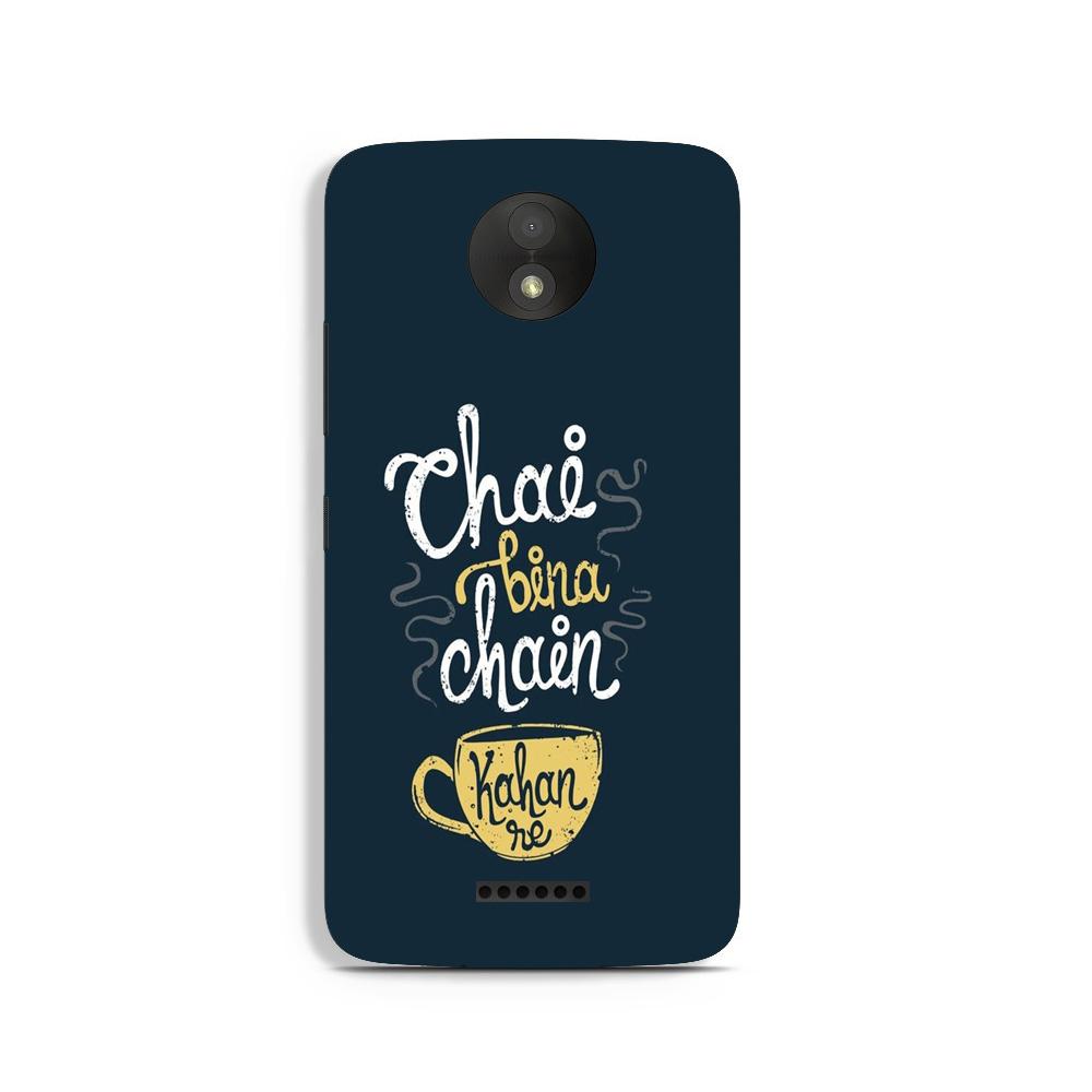 Chai Bina Chain Kahan Case for Moto C  (Design - 144)