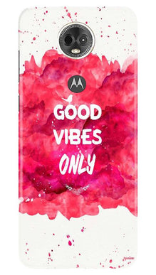 Good Vibes Only Mobile Back Case for Moto E5 Plus (Design - 393)