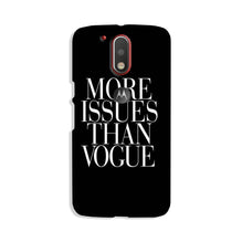 More Issues than Vague Case for Moto G4 Plus