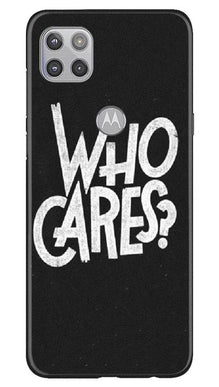 Who Cares Mobile Back Case for Moto G 5G (Design - 94)