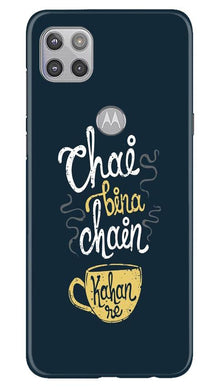 Chai Bina Chain Kahan Mobile Back Case for Moto G 5G  (Design - 144)