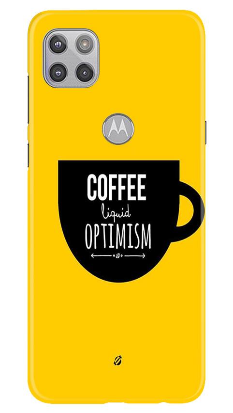 Coffee Optimism Mobile Back Case for Moto G 5G (Design - 353)