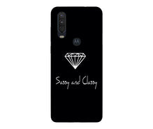Sassy and Classy Mobile Back Case for Moto One Action (Design - 264)