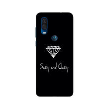 Sassy and Classy Mobile Back Case for Moto One Vision (Design - 264)