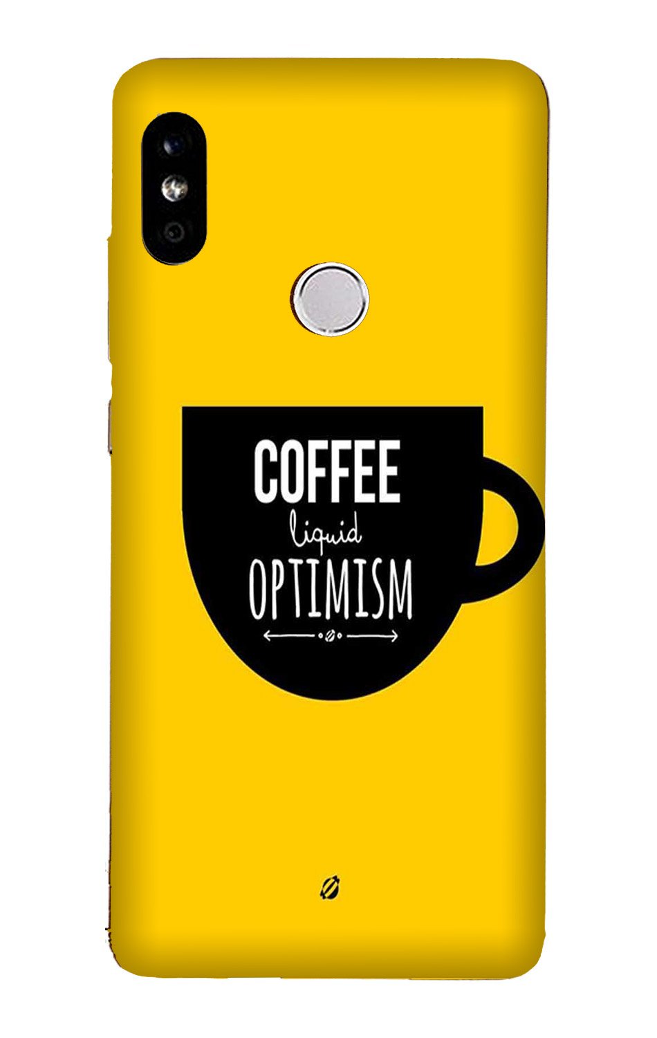 Coffee Optimism Mobile Back Case for Redmi Note 5 Pro  (Design - 353)