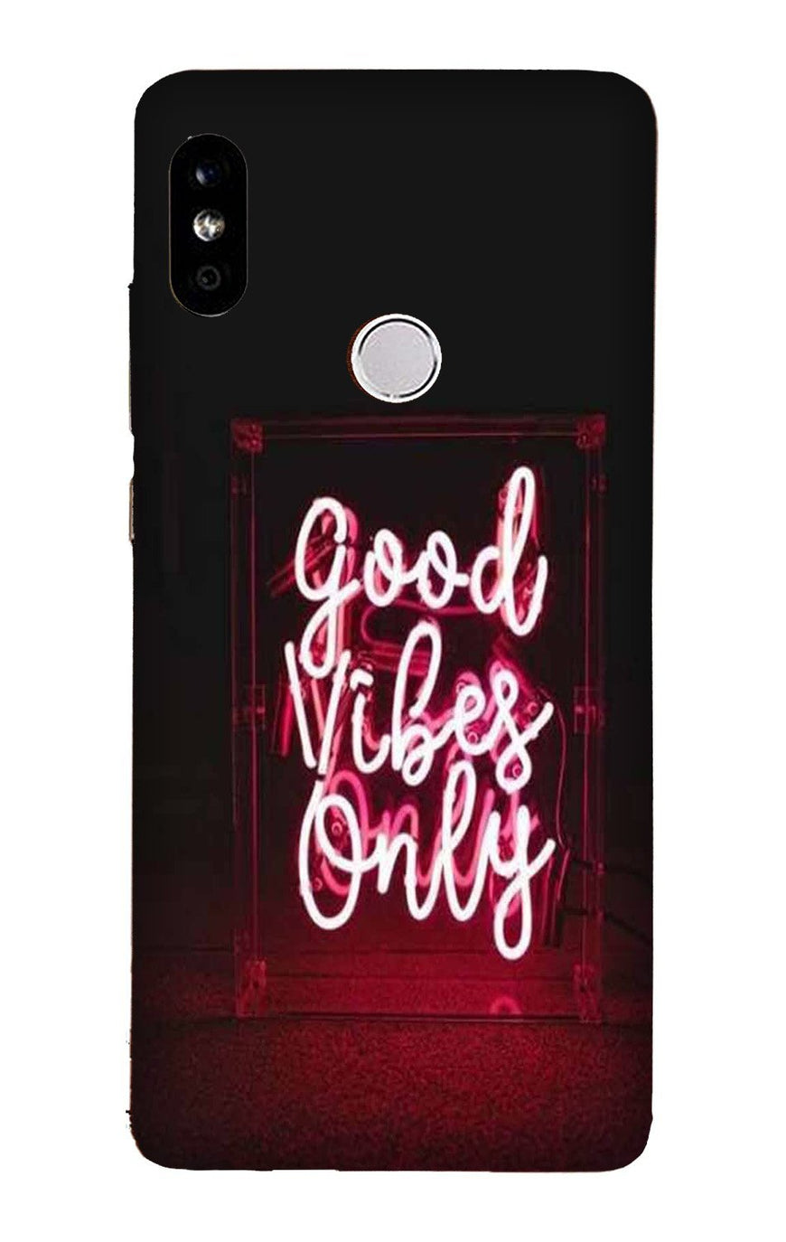 Good Vibes Only Mobile Back Case for Redmi Note 5 Pro  (Design - 354)