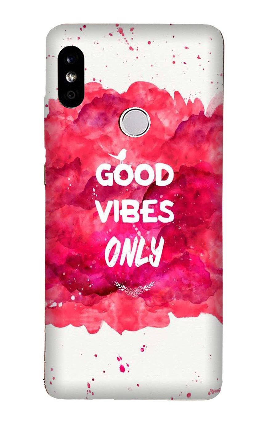 Good Vibes Only Mobile Back Case for Redmi Note 5 Pro  (Design - 393)